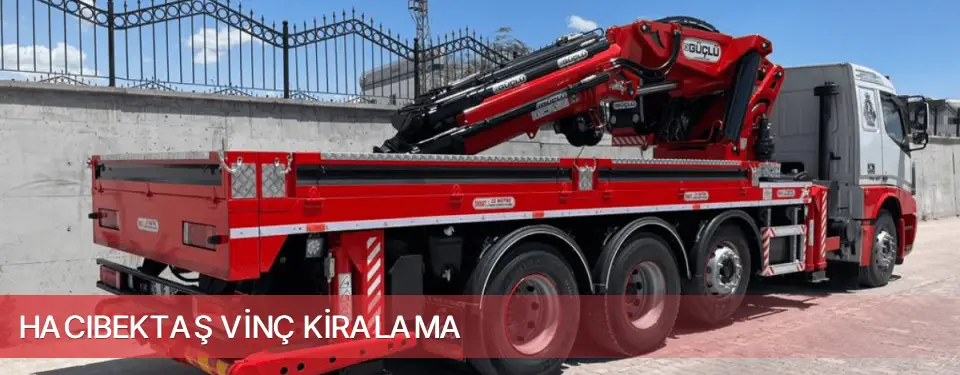 Hacıbektaş İlçemi Vinç Kiralama